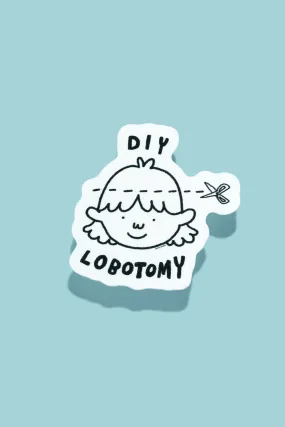 DIY Lobotomy Sticker