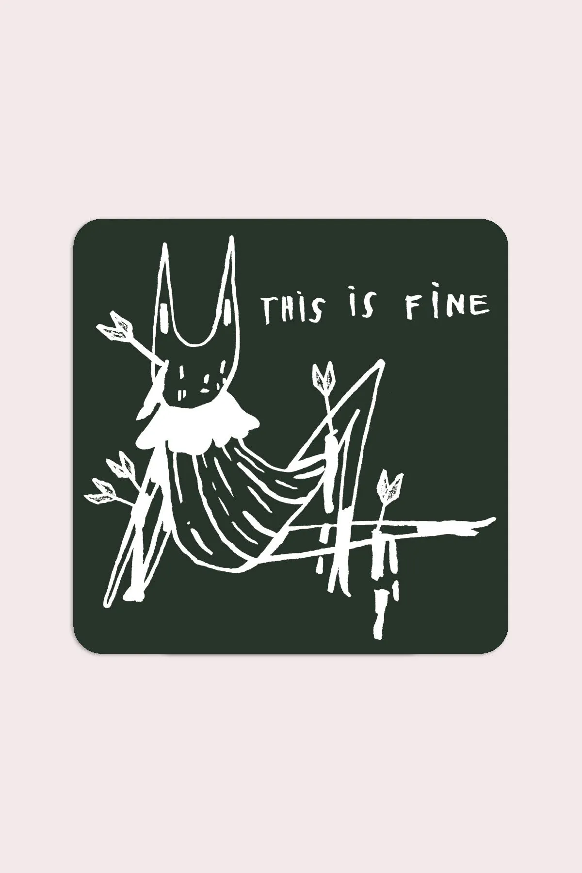 This is Fine Vinyl Sticker